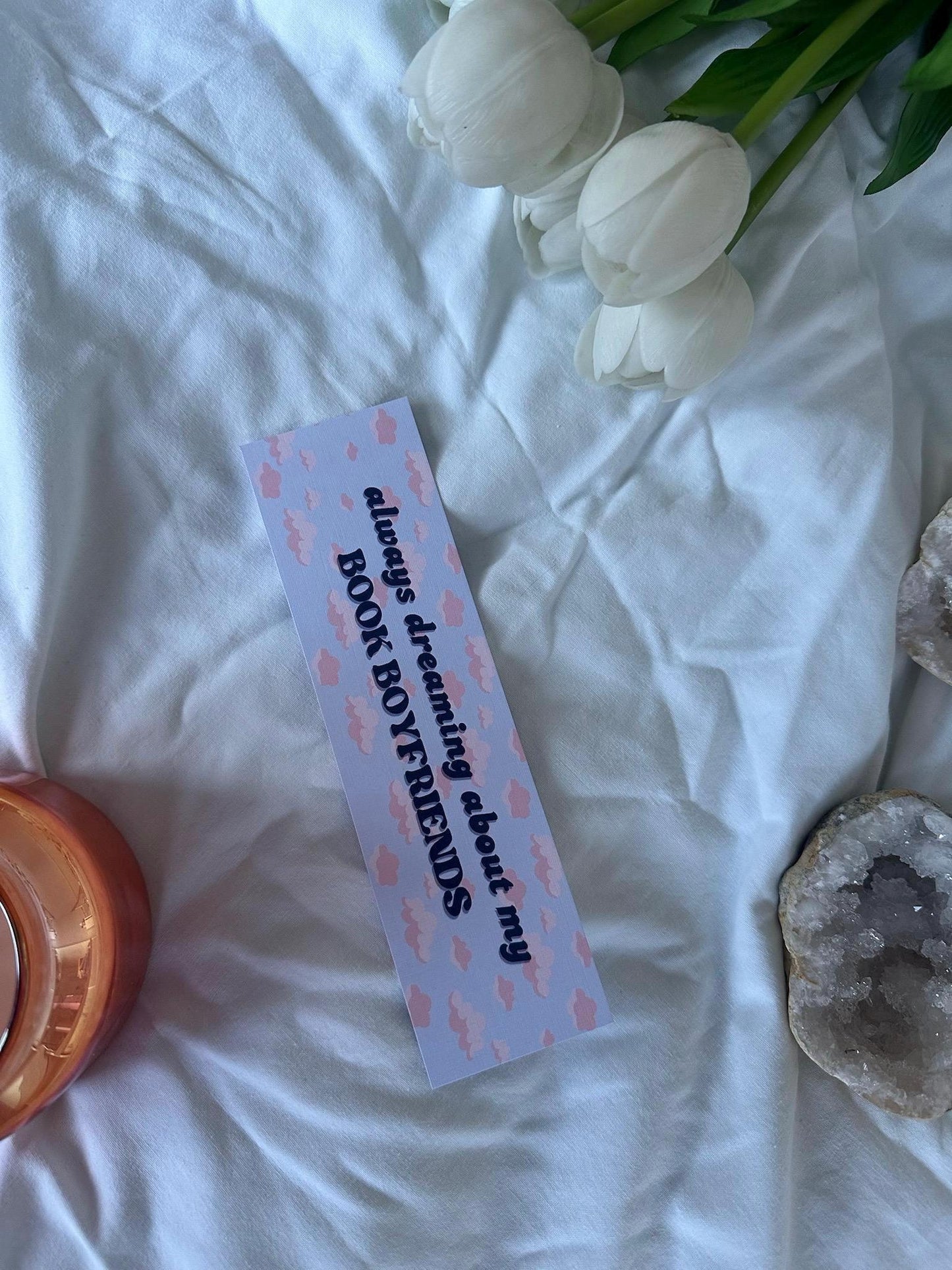 Always dreaming about my book boyfriends Bookmark