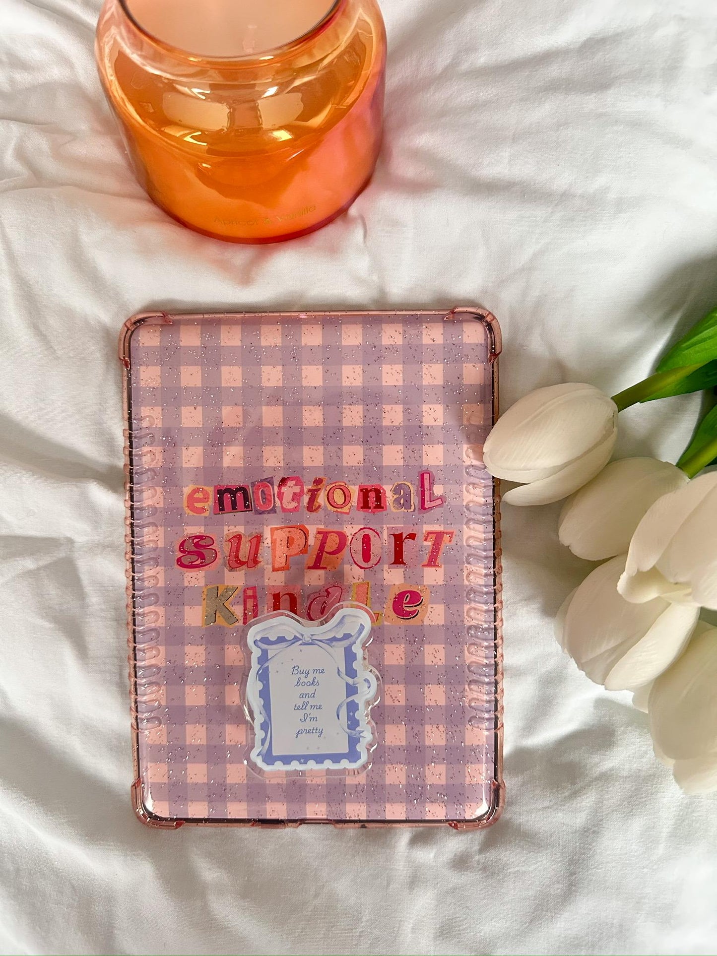 Buy me books and tell me I’m pretty grip for e-reader or phone