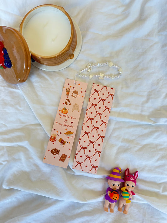 Pumpkin spice & Everything nice Bookmark