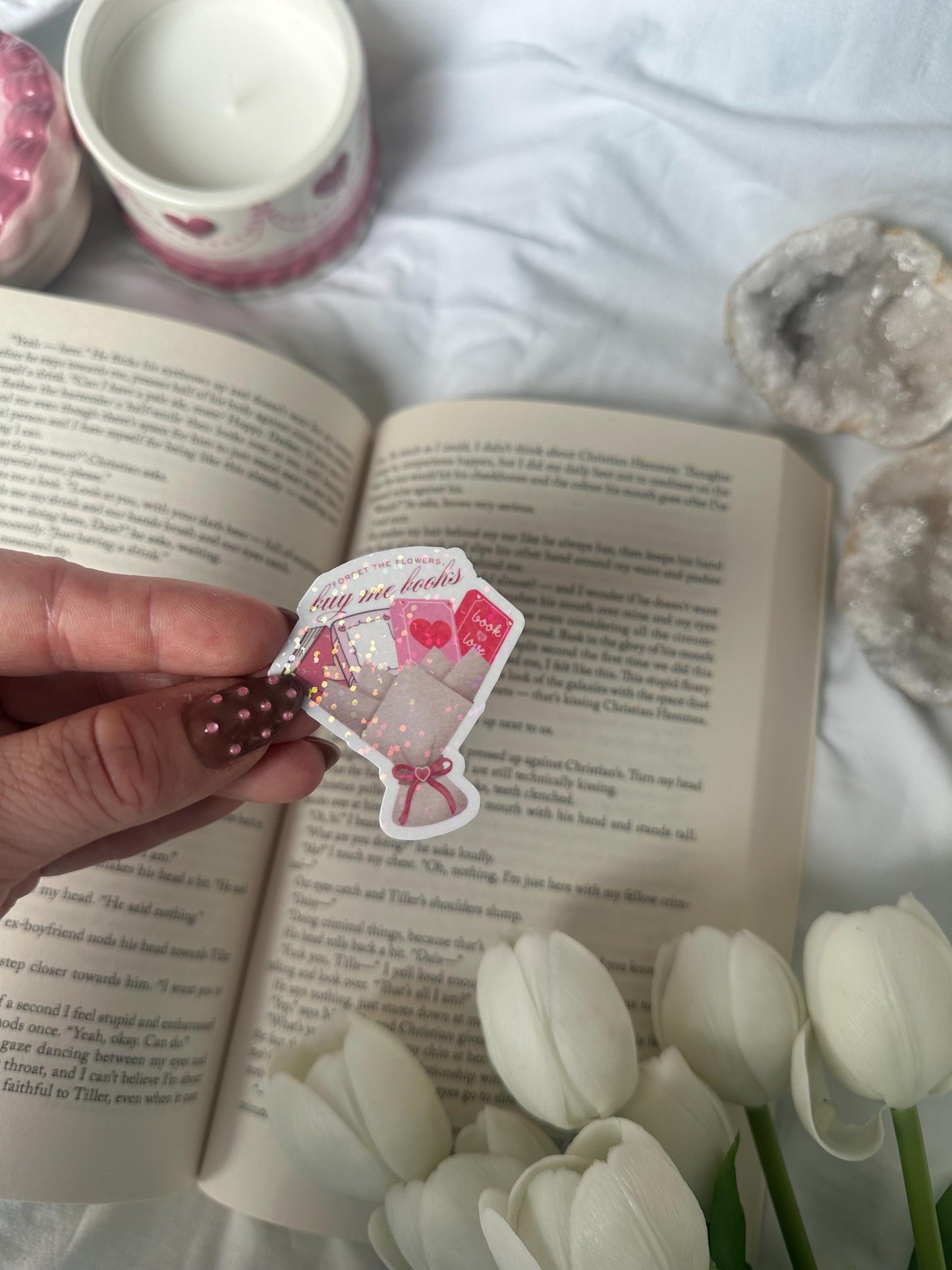 Forget the flowers, buy me books shiny sticker